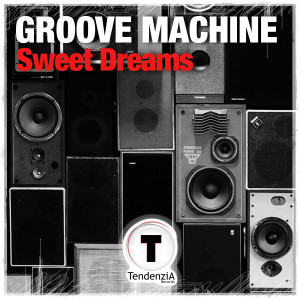 收聽Groove Machine的Sweet Dreams歌詞歌曲