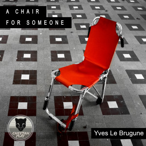 Yves le Brugune的专辑A Chair For Someone