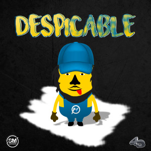 ดาวน์โหลดและฟังเพลง Despicable พร้อมเนื้อเพลงจาก Fresh One