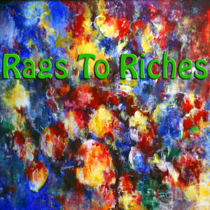 Album Rags To Riches oleh Billy Ward & His Dominoes