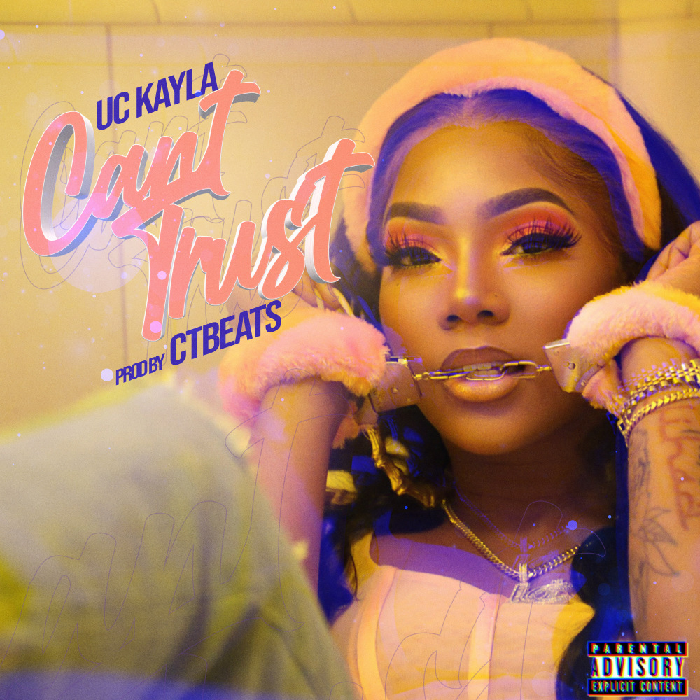 Cant Trust (Explicit)