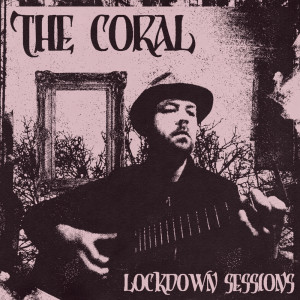 ดาวน์โหลดและฟังเพลง Walking In The Winter (Lockdown Sessions) พร้อมเนื้อเพลงจาก The Coral