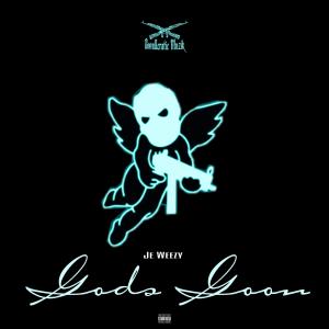 ดาวน์โหลดและฟังเพลง GOD'S GOON พร้อมเนื้อเพลงจาก Je'weezy
