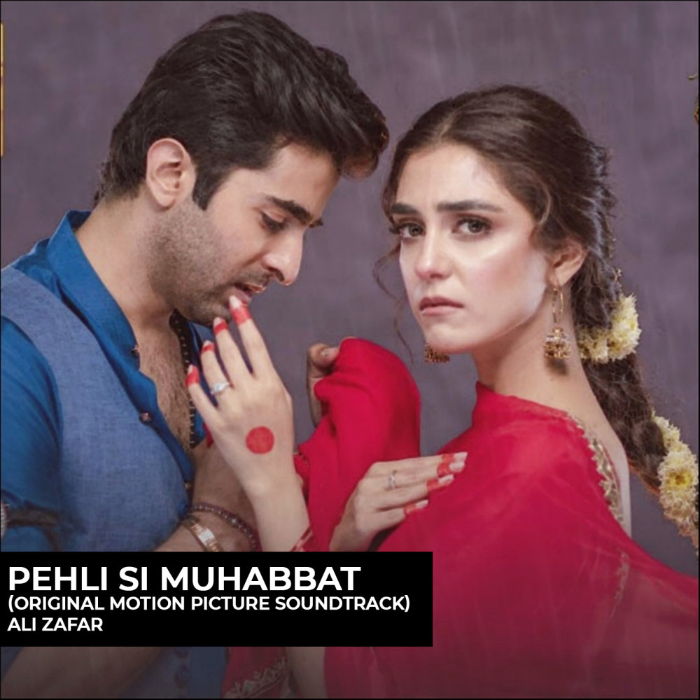Pehli Si Muhabbat (Original Motion Picture Soundtrack)