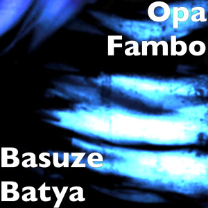 Album Basuze Batya from Opa Fambo