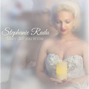 Album Mary Did You Know from Stéphanie Radu