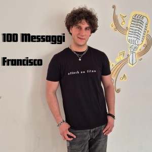 Francisco的專輯100 Messaggi