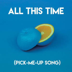 Dengarkan All This Time (Pick-Me-Up Song) lagu dari Sassydee dengan lirik