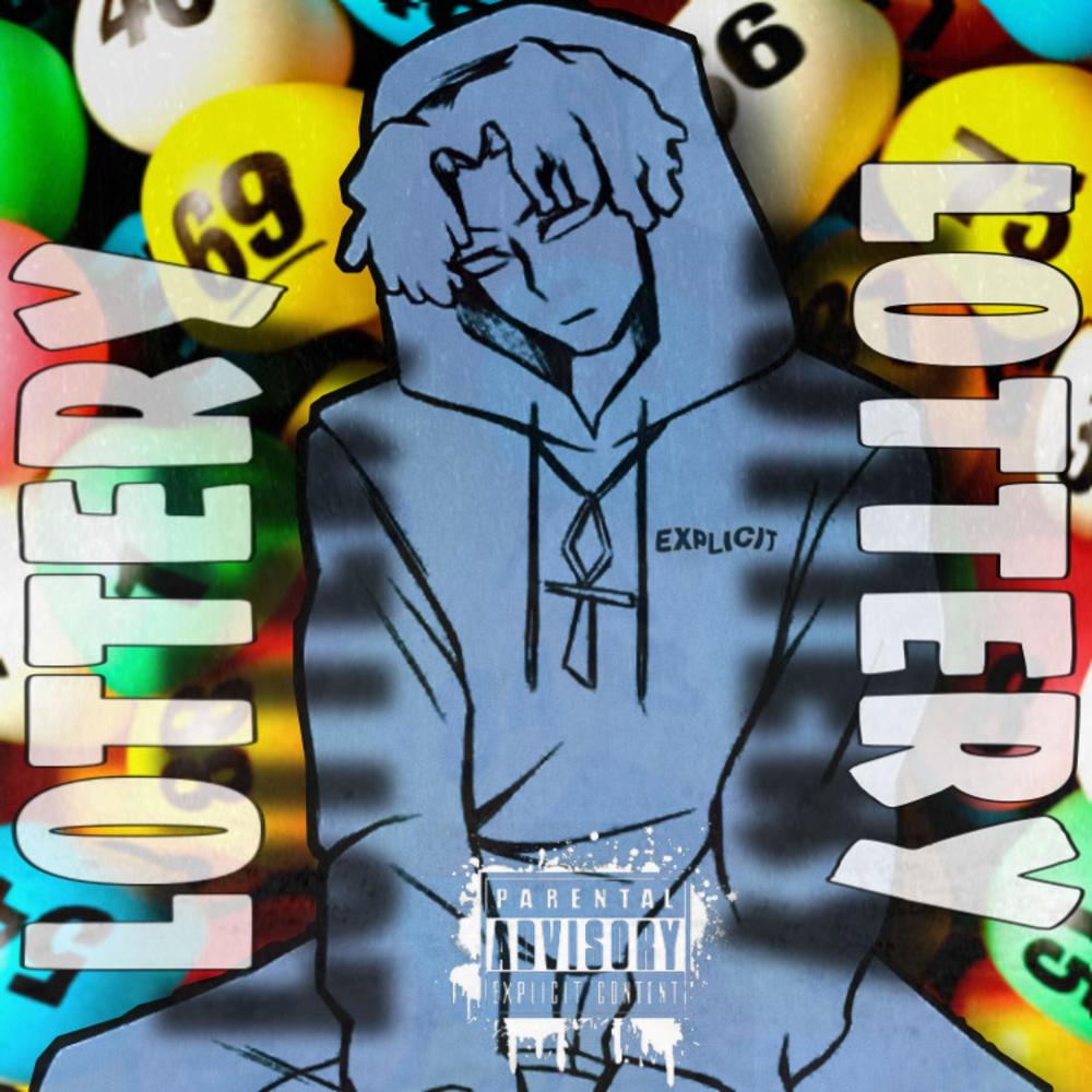 Lottery (Explicit)