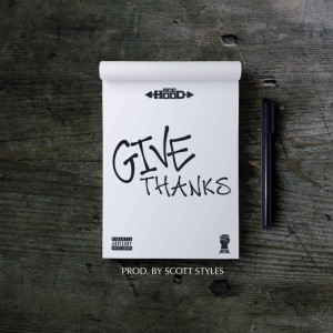 收听Ace Hood的Give Thanks (Explicit)歌词歌曲