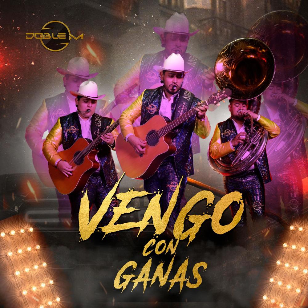 Vengo Con Ganas