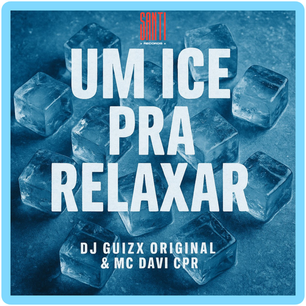 Um Ice pra Relaxar (Explicit)