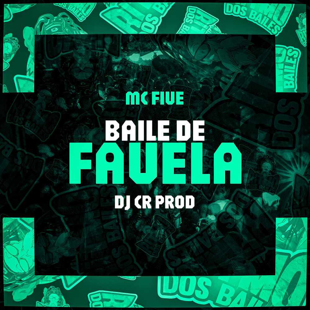 Baile de Favela (Explicit)