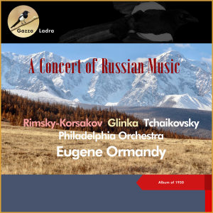 Album A Concert of Russian Music (Album of 1950) from Philadelphia Orchestra