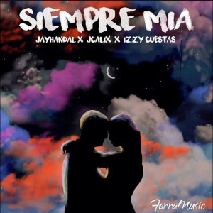 收听Jay Handal的Siempre Mia歌词歌曲