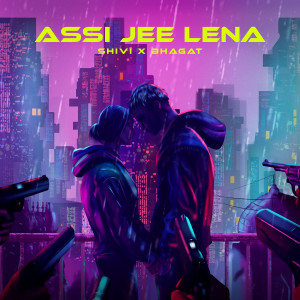 Album Assi Jee Lena oleh Shivi