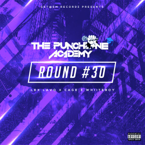 Album Round #30 (Explicit) oleh The Punchline Academy