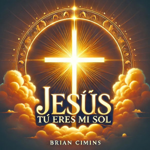 Listen to Jesus You Are My Sunshine Acoustic Guitar song with lyrics from Brian Cimins