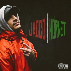 收聽Jacco的Hörnet (Explicit)歌詞歌曲