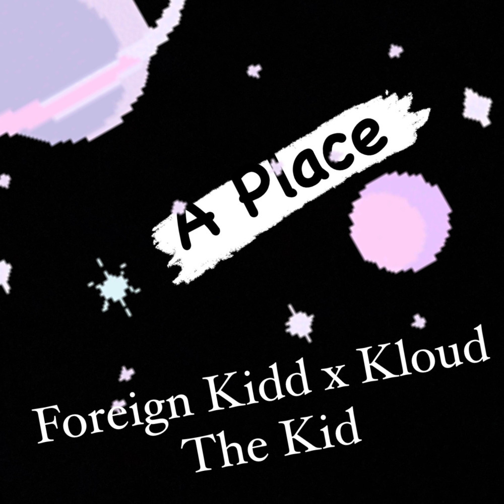A Place (Explicit)