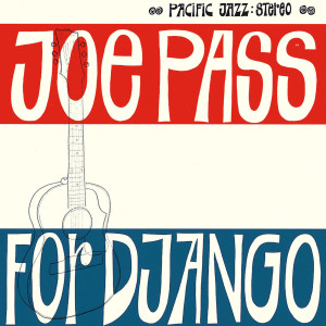 ดาวน์โหลดและฟังเพลง Django's Castle (Manoir De Mes Reves) (Remastered 1997) พร้อมเนื้อเพลงจาก Joe Pass