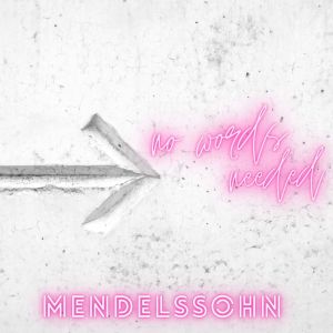 吉澤金的專輯Mendelssohn - No Words Needed