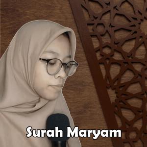 Surah Maryam dari Siti Azizatur Rahmah