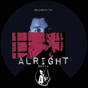 Album Alright oleh Sopik