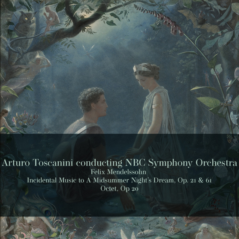 A Midsummer Night's Dream in E Major, Op. 61 "Nocturne"