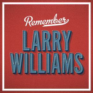 Album Remember from Larry Williams