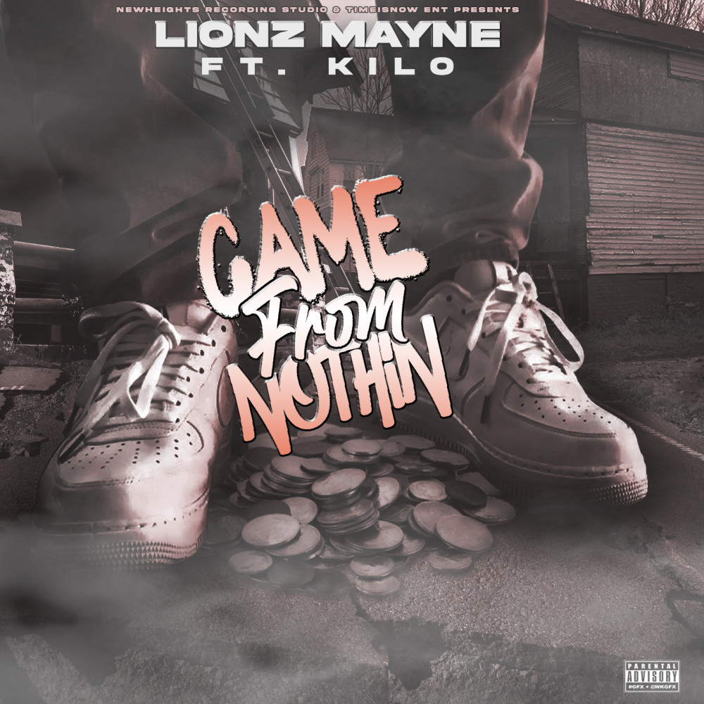 Game From Nothin (Explicit)
