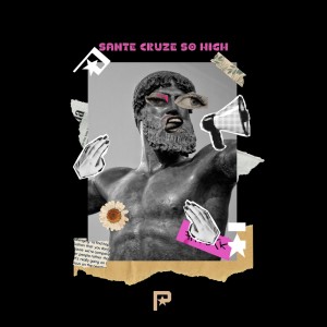 Sante Cruze的专辑So High (Radio Mix)