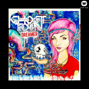 Ghost Town的專輯Dreamer