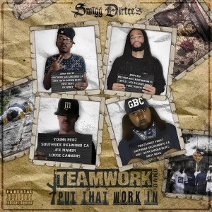 Young Rebz的專輯Teamwork Gang: Put That Work In (Explicit)