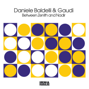 ดาวน์โหลดและฟังเพลง Between Zenith And Nadir พร้อมเนื้อเพลงจาก Daniele Baldelli