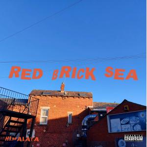 อัลบัม Red Brick Sea (Explicit) ศิลปิน Himalaya