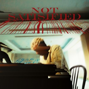 Jumbo 江柏翰的專輯Not Satisfied
