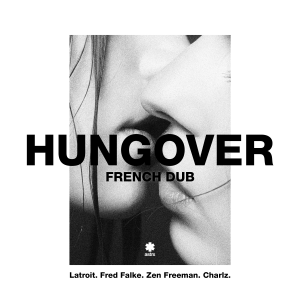 Hungover (French Dub)