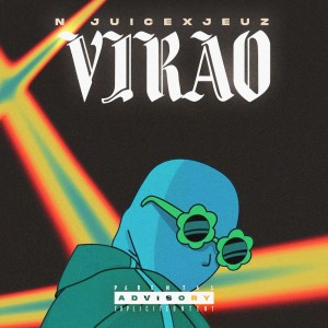 收听NJuice的VIRAO (Explicit)歌词歌曲