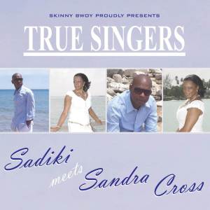 Sandra Cross的專輯True Singers: Sadiki Meets Sandra Cross (Remastered)
