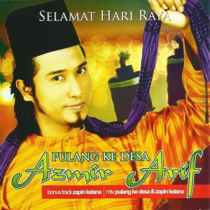 Album Pulang Ke Desa from Azmir Arif
