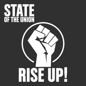 State of the Union的專輯Rise Up!