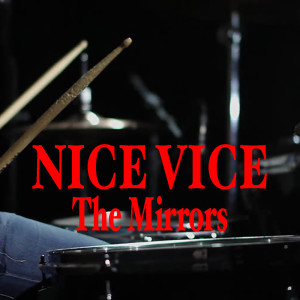 ดาวน์โหลดและฟังเพลง Nice Vice พร้อมเนื้อเพลงจาก ดารานักร้องหลายคน