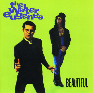 The Walter Eugenes的專輯Beautiful