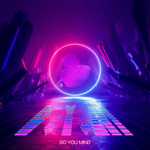收聽Josh Breezzyy的D.Y.M. (Do You Mind)歌詞歌曲