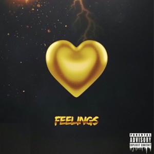 收聽群星的Feelings (Explicit)歌詞歌曲