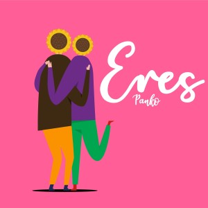 Album Eres from Panko