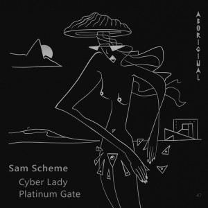 Album Cyber Lady / Platinum Gate from Sam Scheme