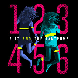 收聽Fitz and The Tantrums的123456歌詞歌曲