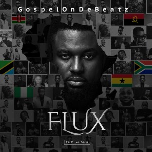 Flux dari Gospelondebeatz